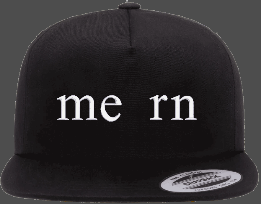 "me rn" Embroidered Hat