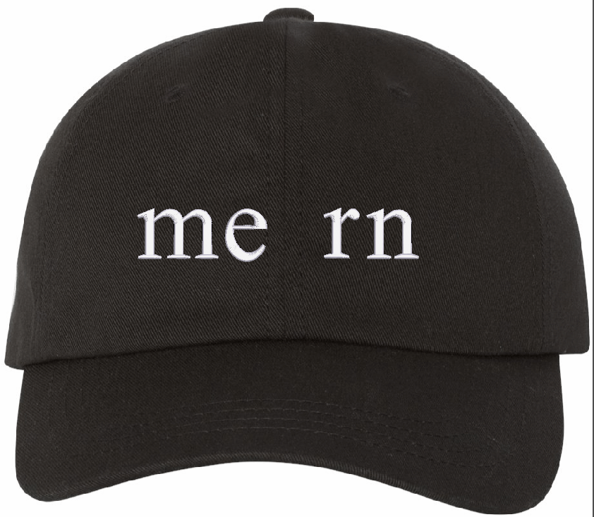 "me rn" Embroidered Hat