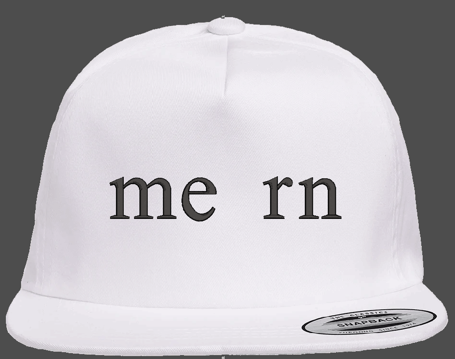 "me rn" Embroidered Hat